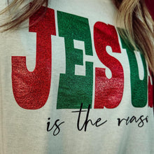 Load image into Gallery viewer, Jesus is the Reason Long Sleeve T shirt